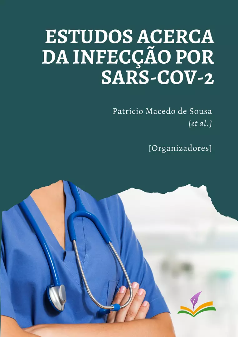 ESTUDOS ACERCA DA INFECÇÃO POR SARS-COV-2